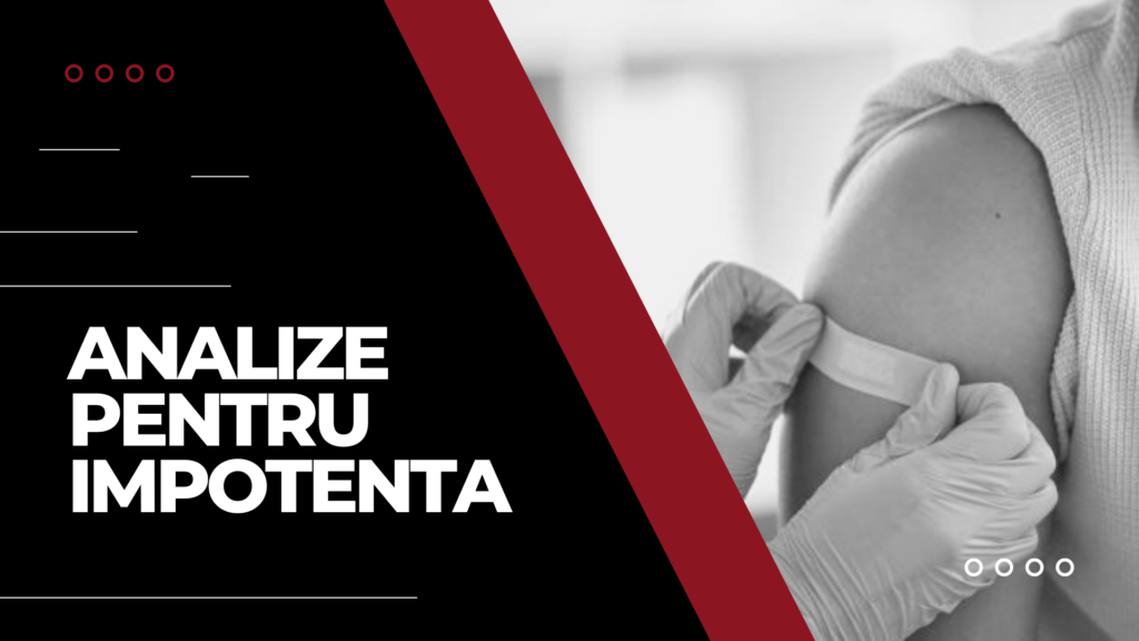 Teste specifice pentru diagnosticarea disfuncției erectile