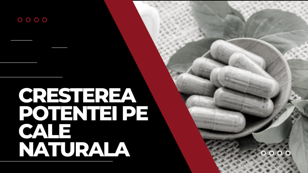 Tratament naturist pentru potența sexuală
